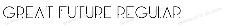 Great Future Regular字体转换
